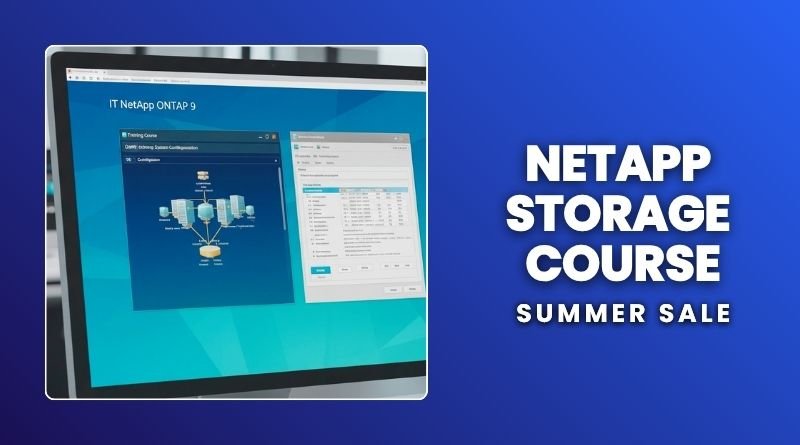 Master NetApp Storage with the Lowest Price Ever Summer Sale!
